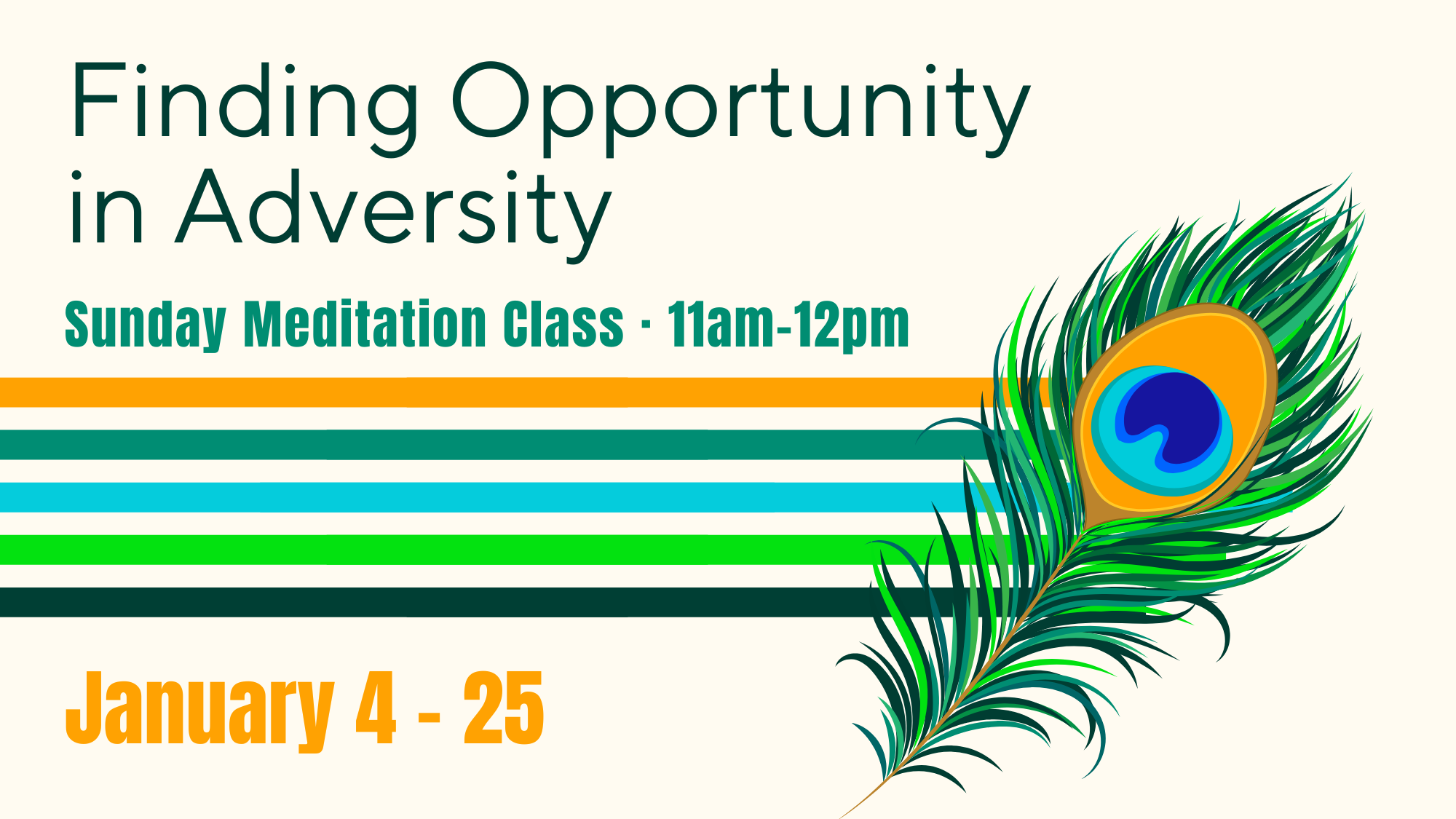 Finding Opportunity in Adversity meditation class